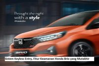 Sistem Keyless Entry, Fitur Keamanan Honda Brio yang Mutakhir