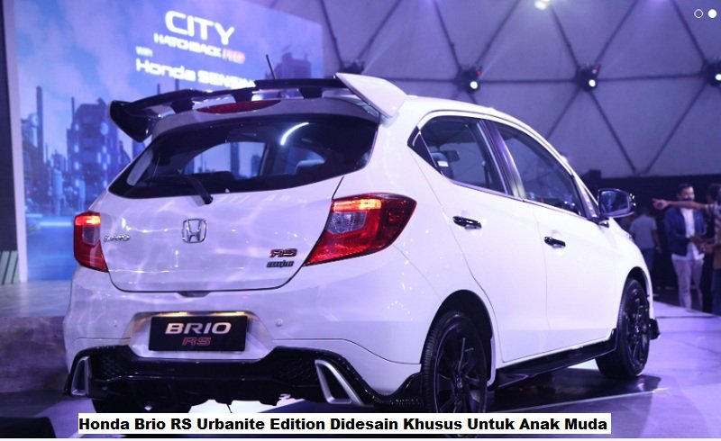 Honda Brio RS Urbanite Edition Didesain Khusus Untuk Anak Muda
